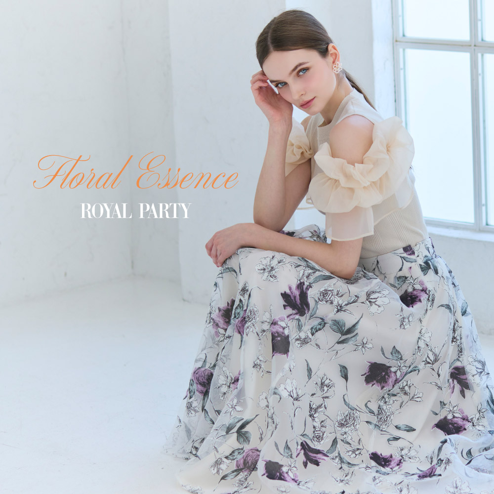ROYAL PARTY【Floral Essence】 私を咲かせる、花々のエッセンス