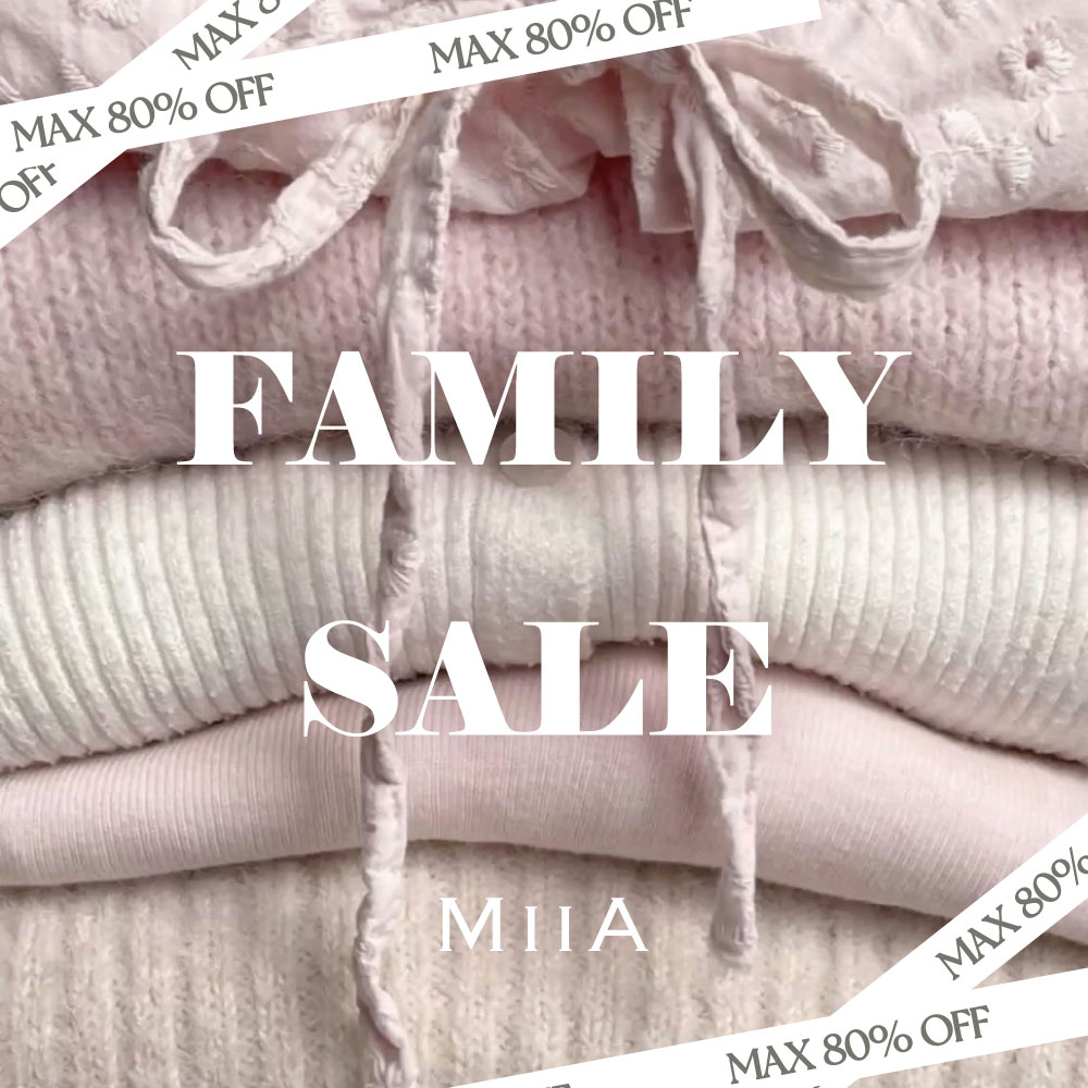 MIIA ファミリーセール