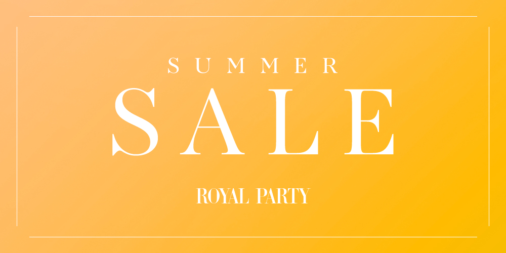 SUMMER SALE - ROYAL PARTY