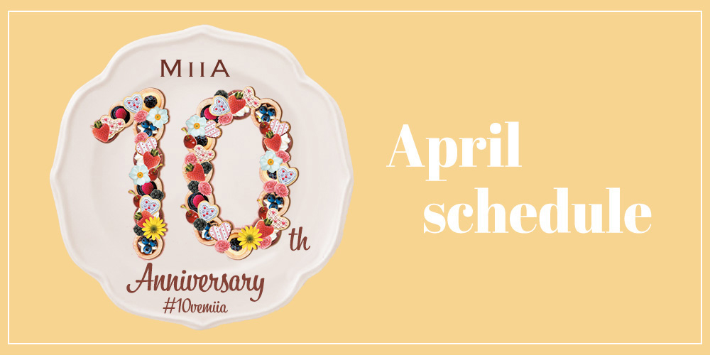 MIIA 10th Anniversary - April Schedule