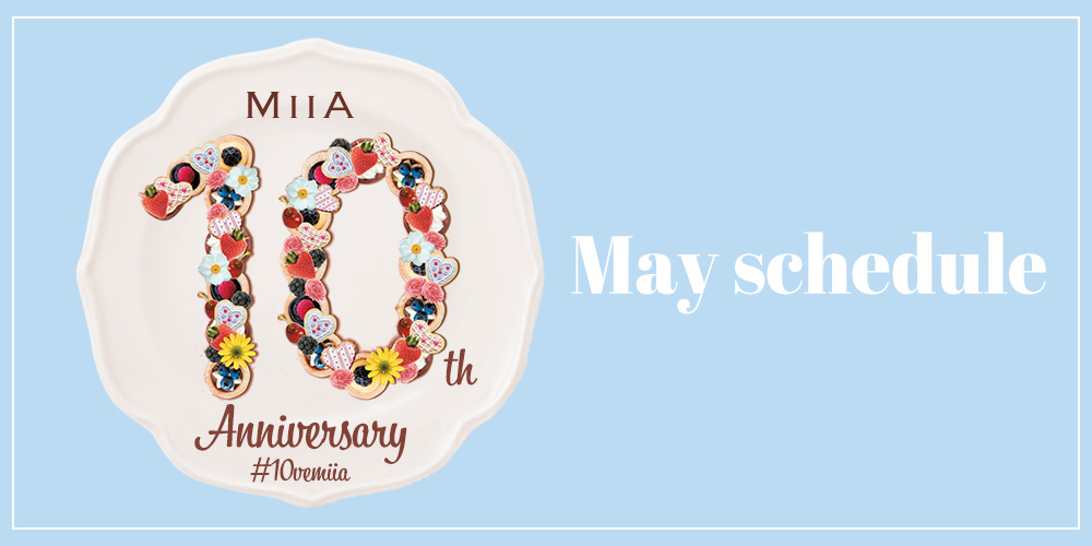 MIIA 10th Anniversary - May Schedule