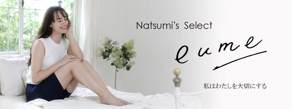 Natsumi's Select eume - 私はわたしを大切にする